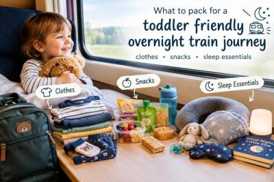 What to pack for a toddler-friendly overnight train journey: clothes, snacks and sleep essentials